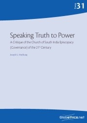 Speaking Truth to Power. A Critique of the Church of South India Episcopacy (Governance) of the 21st Century