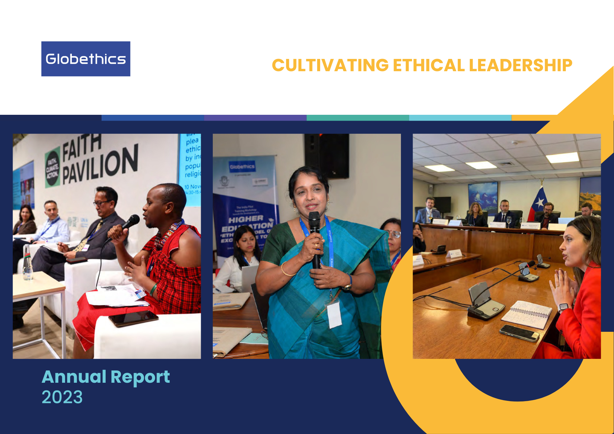 Globethics Annual Report 2023: Cultivating Ethical Leadership Globethics Annual Report 2023: Cultivating Ethical Leadership