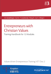 Entrepreneurs with Christian Values. Training Handbook for 12 Modules