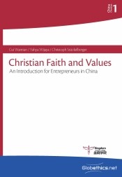 Christian Faith and Values: An Introduction for Entrepreneurs in China