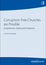 Corruption-Free Churches are Possible: Experiences, Values and Solutions