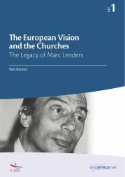 The European Vision and the Churches: The Legacy of Marc Lender