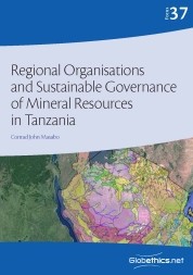 Regional Organisations and Sustainable Governance of Mineral Resources in Tanzania