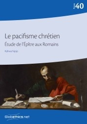 Le pacifisme chrétien: Étude de l'Épître aux Romains