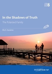 In the Shadows of Truth: The Polarized Family