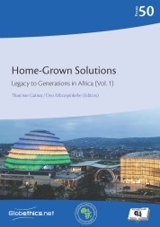 Home-Grown Solutions: Legacy to Generations in Africa, Vol.1