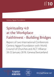 Spirituality 4.0 at the Workplace and FaithInvest - Building Bridges