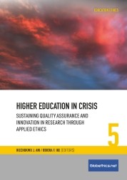 Higher Education in Crisis: Sustaining Quality Assurance and Innovation in Research Through Applied Ethics