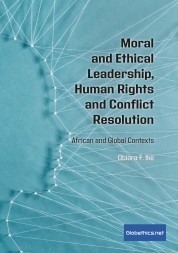 Moral and Ethical Leadership, Human Rights and Conflict Resolution