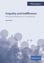 Empathy and Indifference: Philosophical Reflections on Schizophrenia