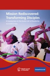 Mission Rediscovered: Transforming Disciples