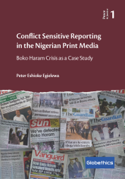 Globethics Publication: Conflict Sensitive Reporting in the Nigerian Print Media